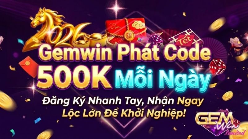 GEMWIN: Phát Code 500K Mỗi Ngày – Đăng Ký Nhận Ngay Lộc Lớn gemwin